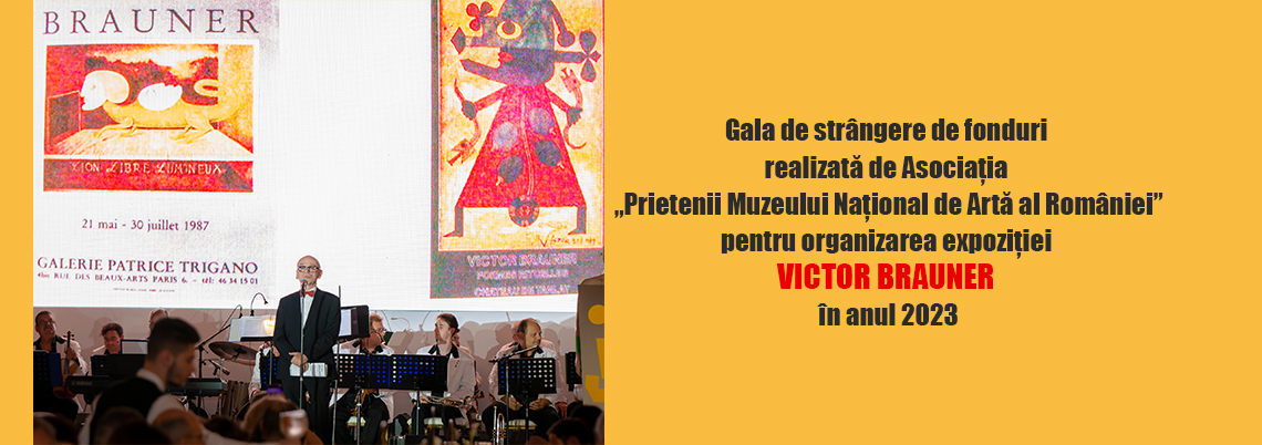 Gală pentru strângere de fonduri organizată de  Asociația „Prietenii Muzeului Național de Artă al României”